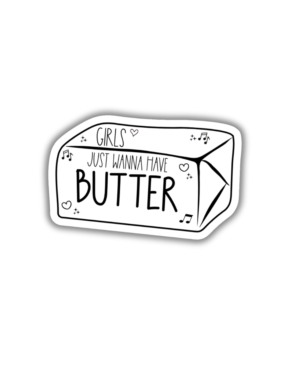 Girls Just Wanna Sticker