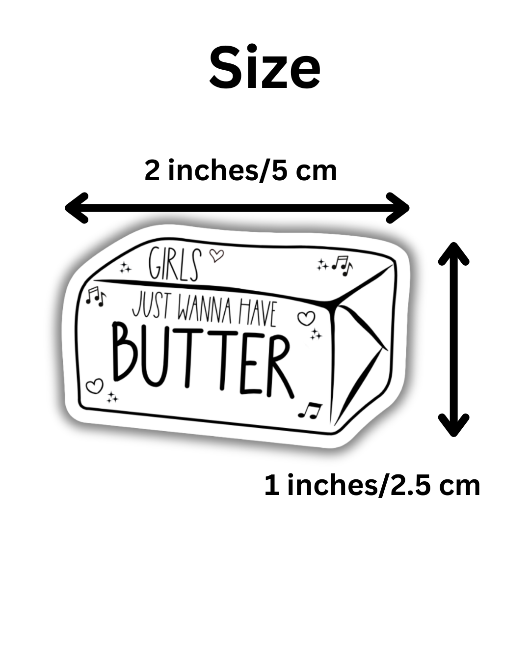 Girls Just Wanna Sticker