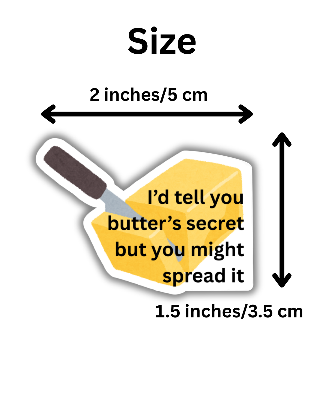 Butter's Secret Sticker