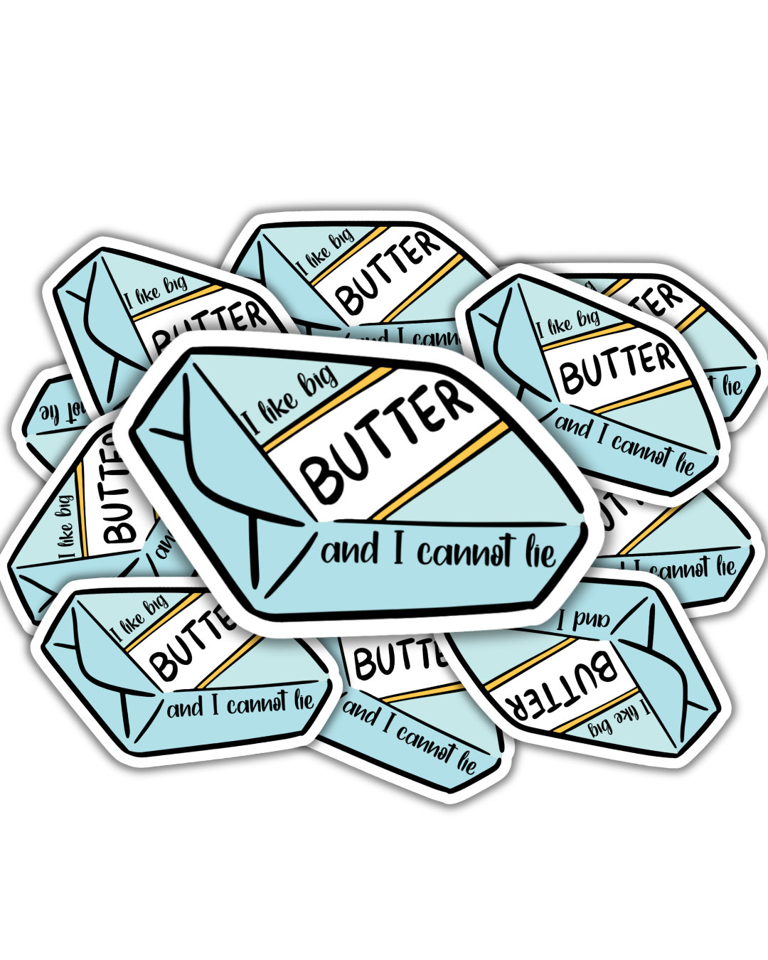 I Like Big Butter Sticker