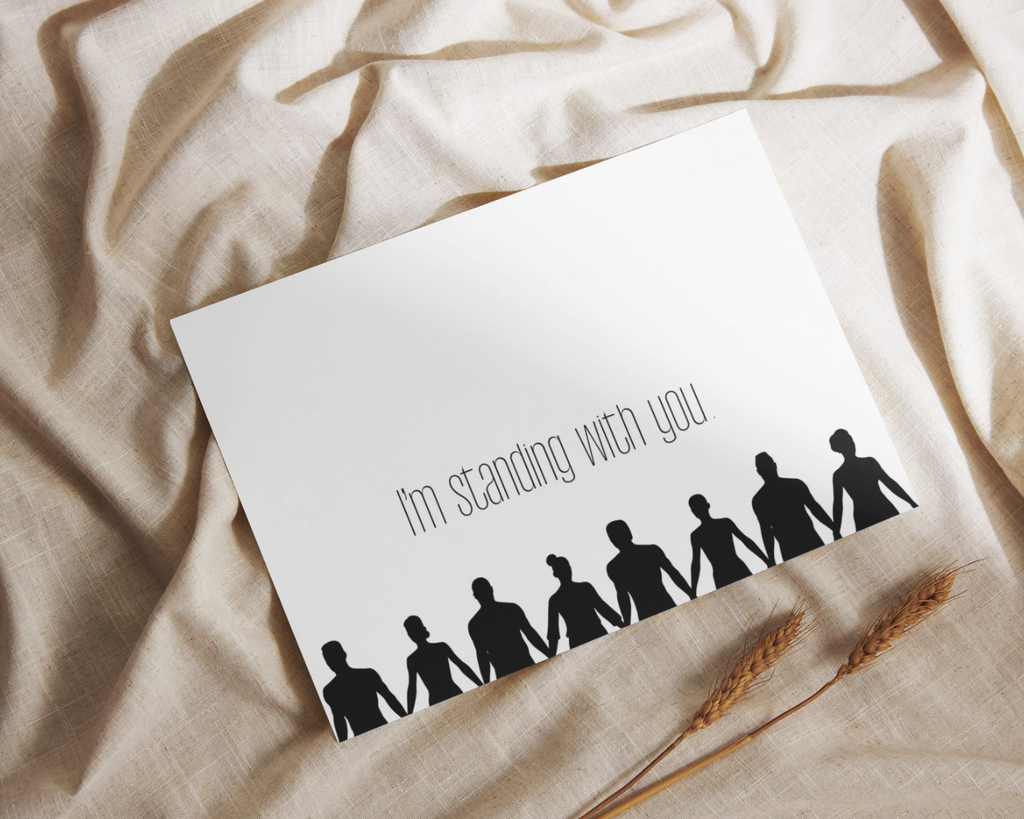 Standing With You Greeting Card